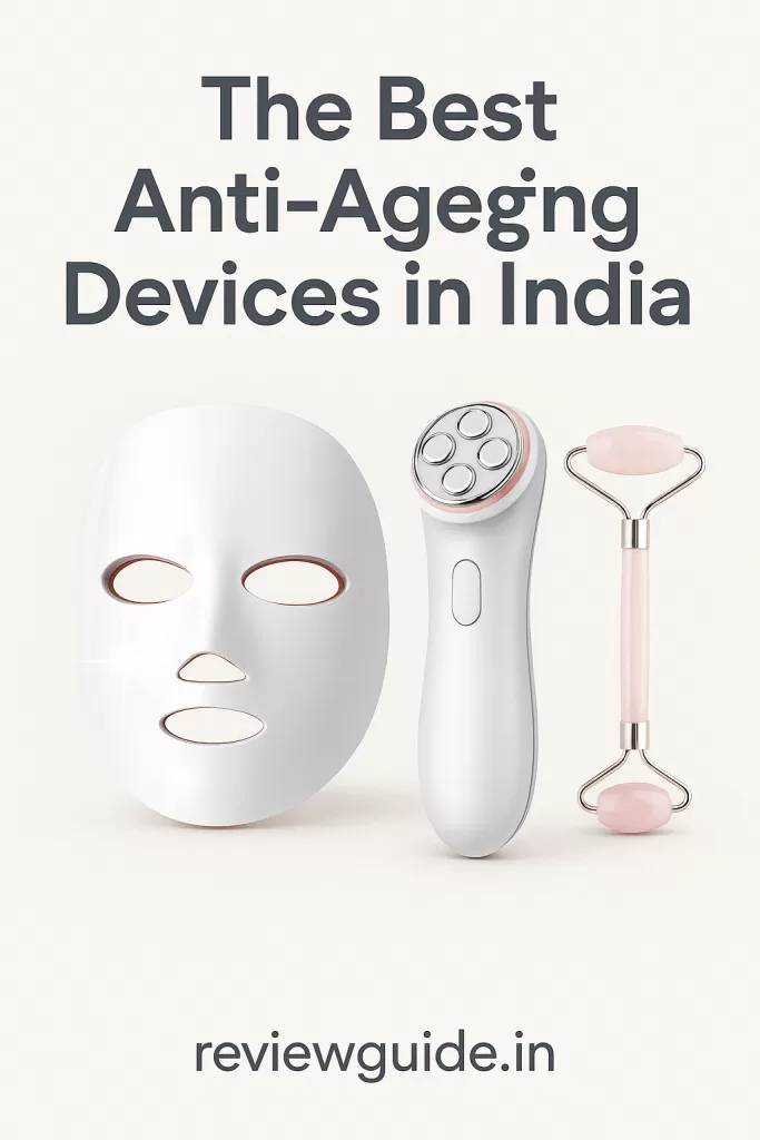 The Best Anti-Ageing Devices in India: Your Guide to Radiant Skin The Best Anti-Ageing Devices in India: Your Guide to Radiant Skin Best Anti Wrinkle Device in India